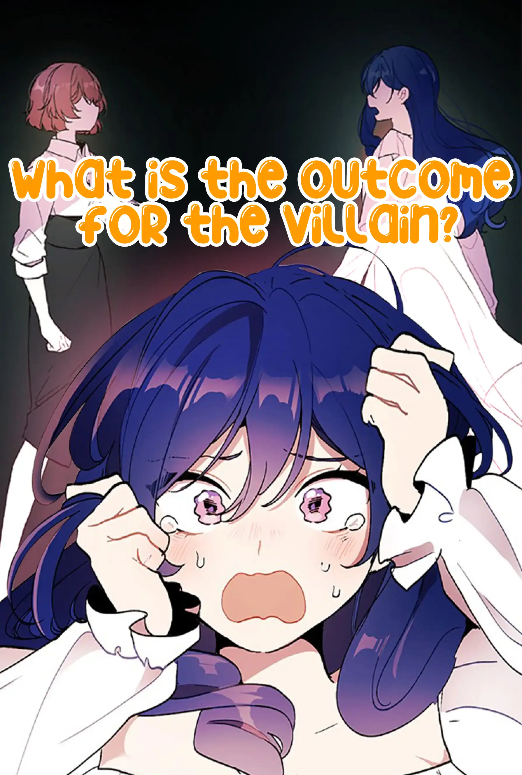 What is the outcome for the villain?