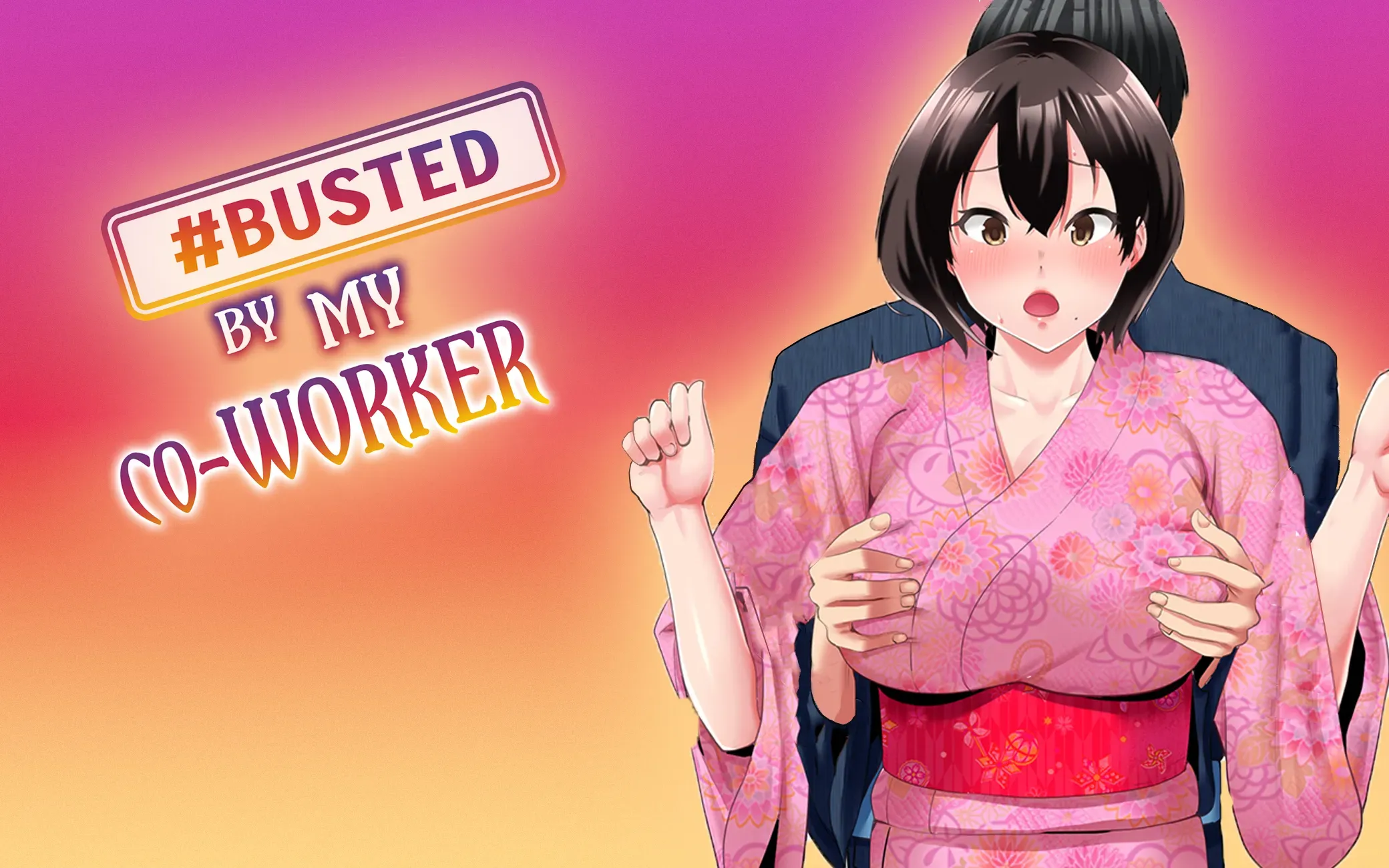 #Busted by My Co-Worker